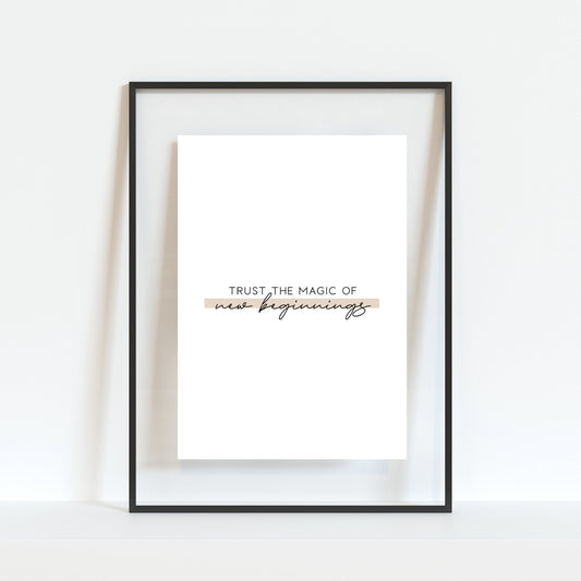 New Beginnings Print