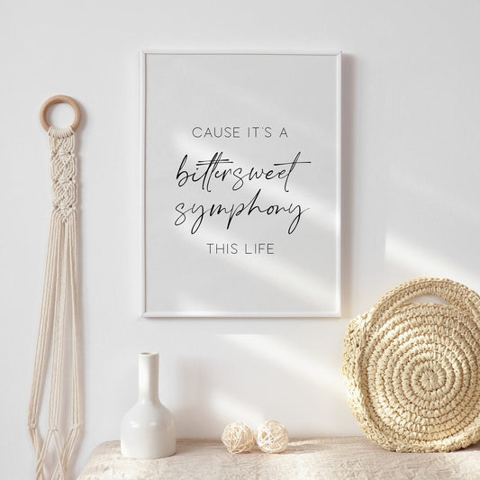Bittersweet Symphony Print