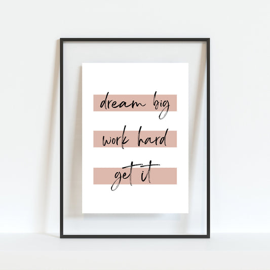 Dream Big Print