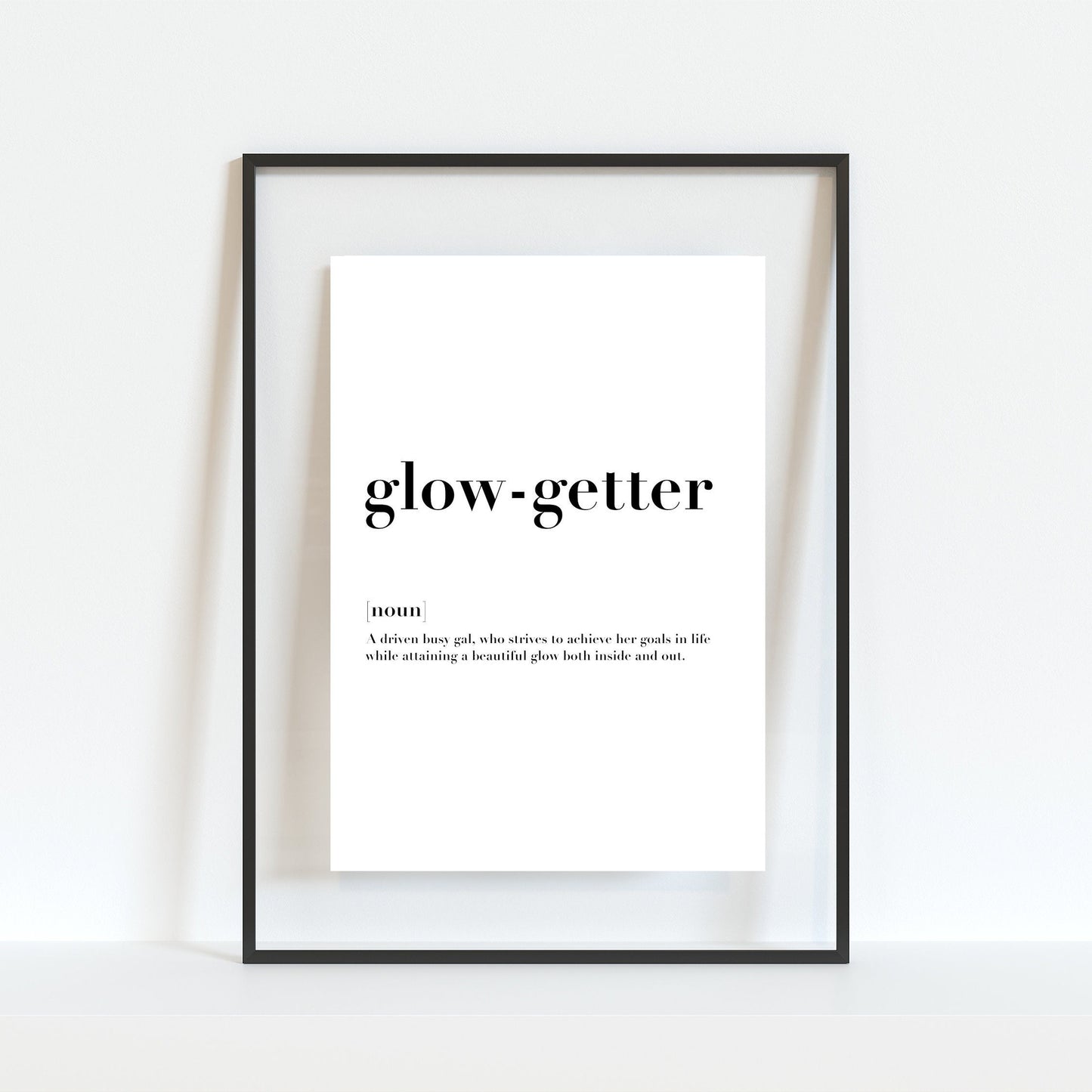 Glow-Getter Definition Print