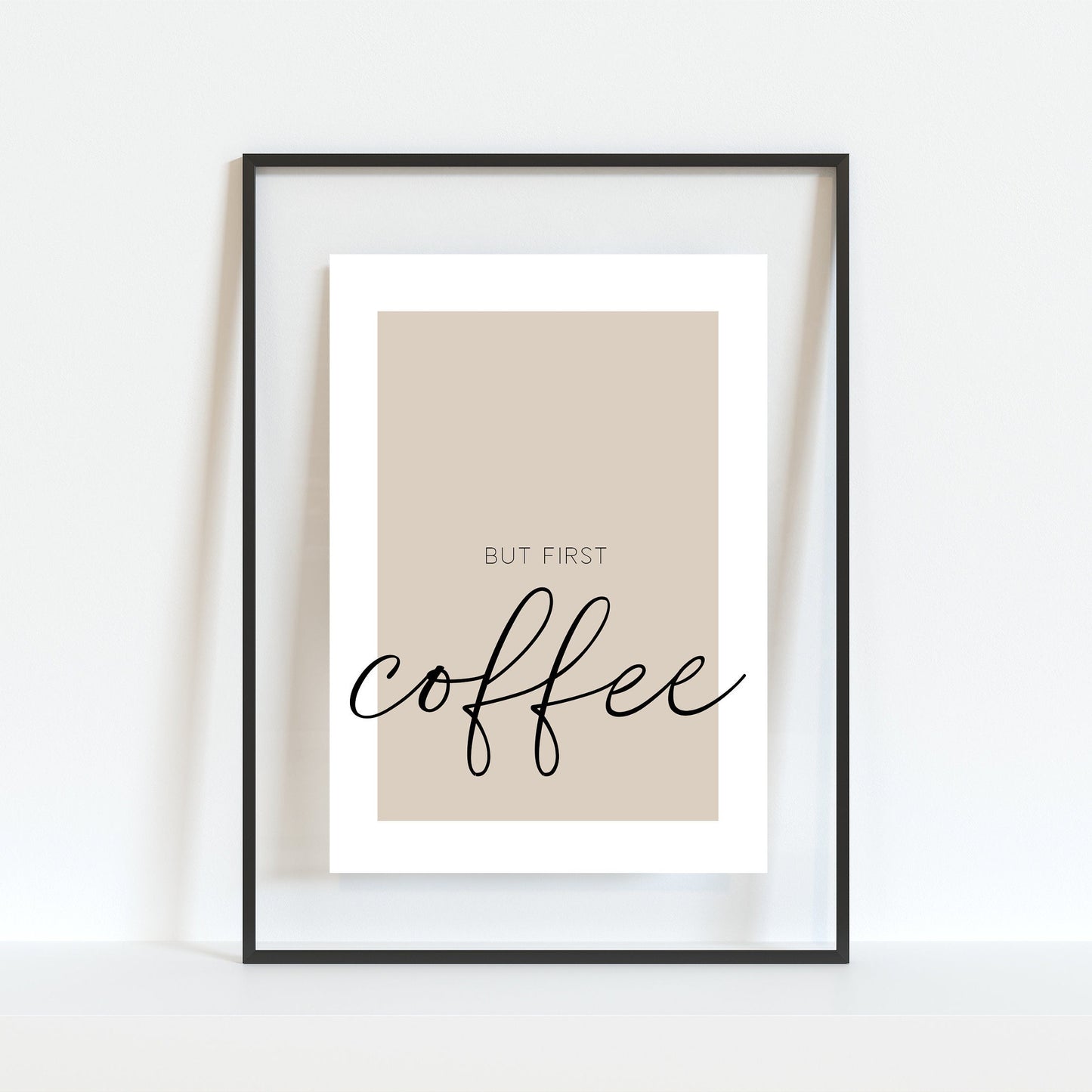 But First Coffee Print