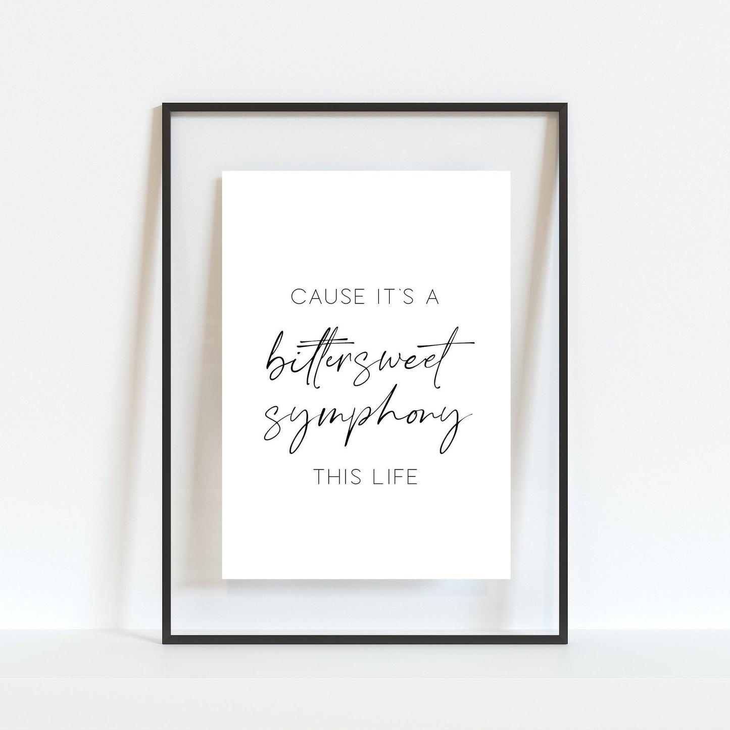 Bittersweet Symphony Print
