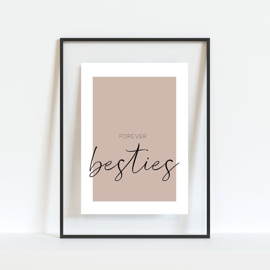Forever Besties Print